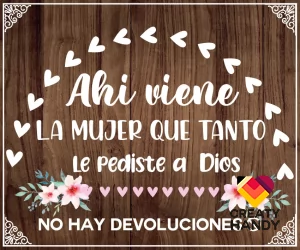 NO HAY DEVOLUCIONES MADERA